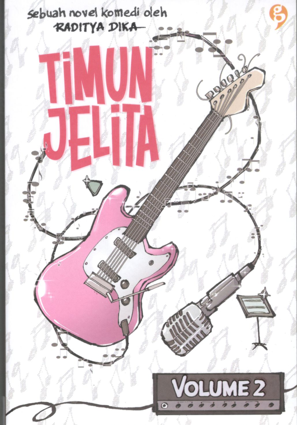 Timun jelita vol. 2 / Raditya Dika